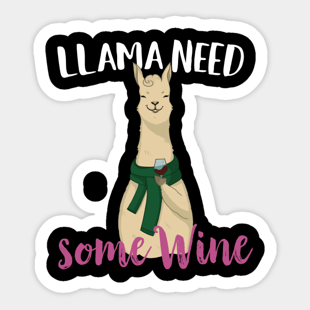 Llama Need Some Wine Sticker by Eugenex